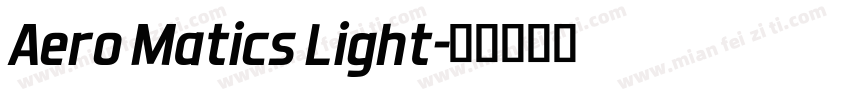 Aero Matics Light字体转换